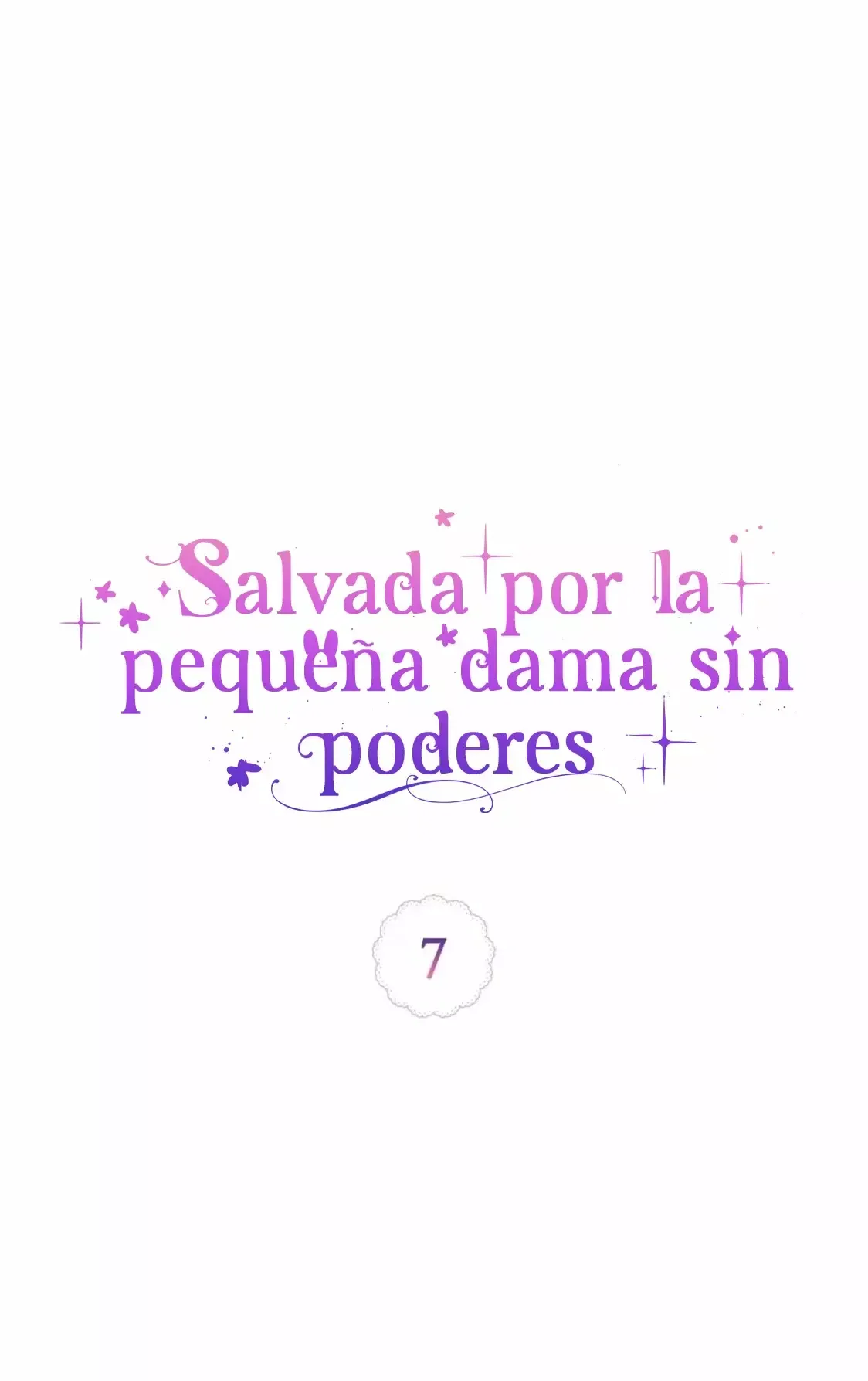 Salvado por la pequeña dama sin poderes Capítulo 7 en Línea - página 19