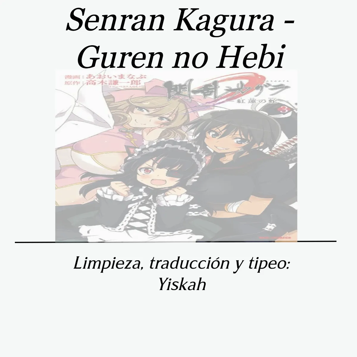 Senran Kagura: Guren no Uroboros Capítulo 15 en Línea - página 1