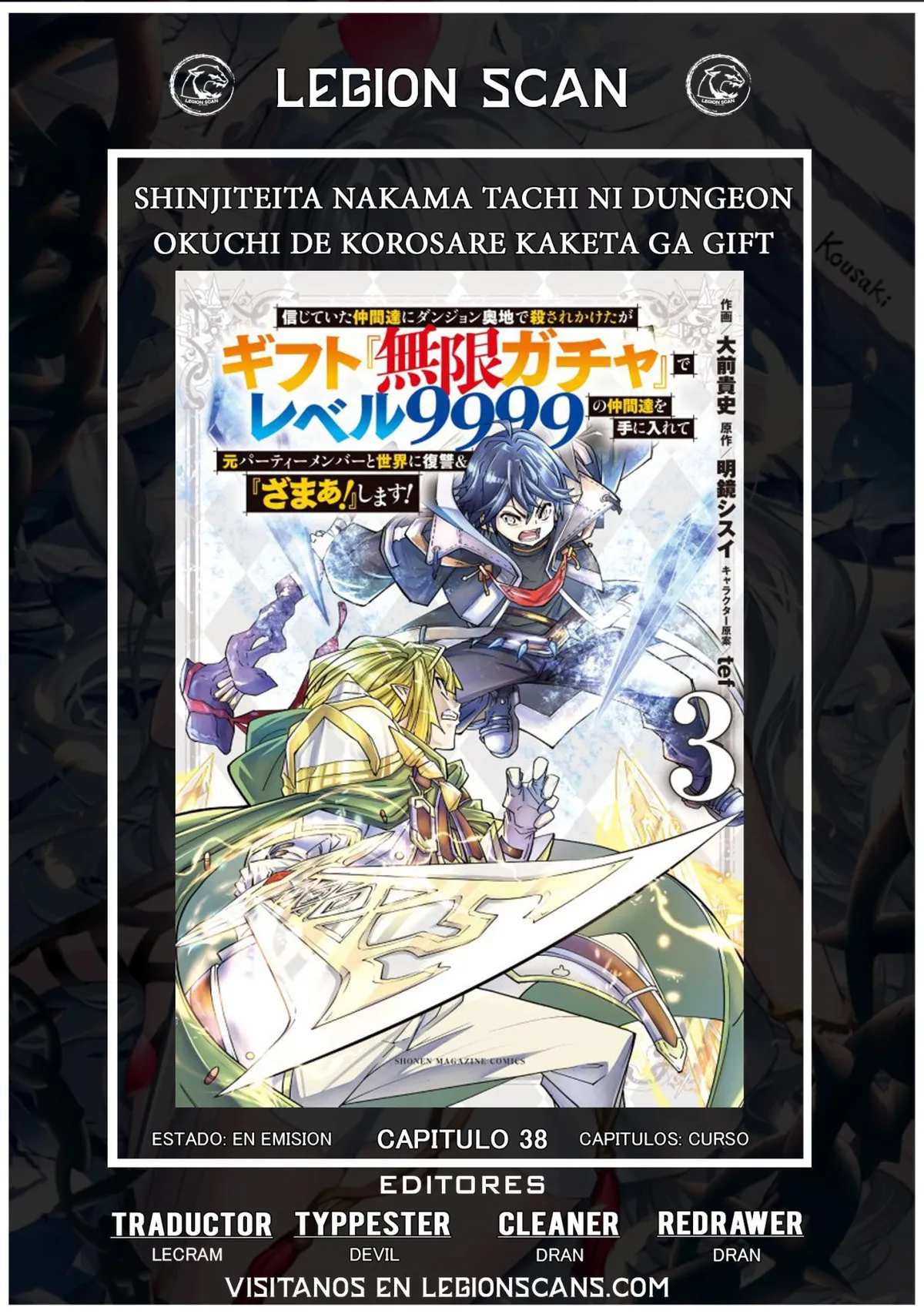Shinjiteita Nakama Tachi Ni Dungeon Okuchi De Korosare Kaketa ga Gift 『Mugen Gacha』 De Level 9999 No Nakama Tachi Wo Te Ni Irete Moto Party Member To Sekai Ni Fukushu & 『Zamaa!』 Shimasu! Capítulo 38 en Línea - página 1