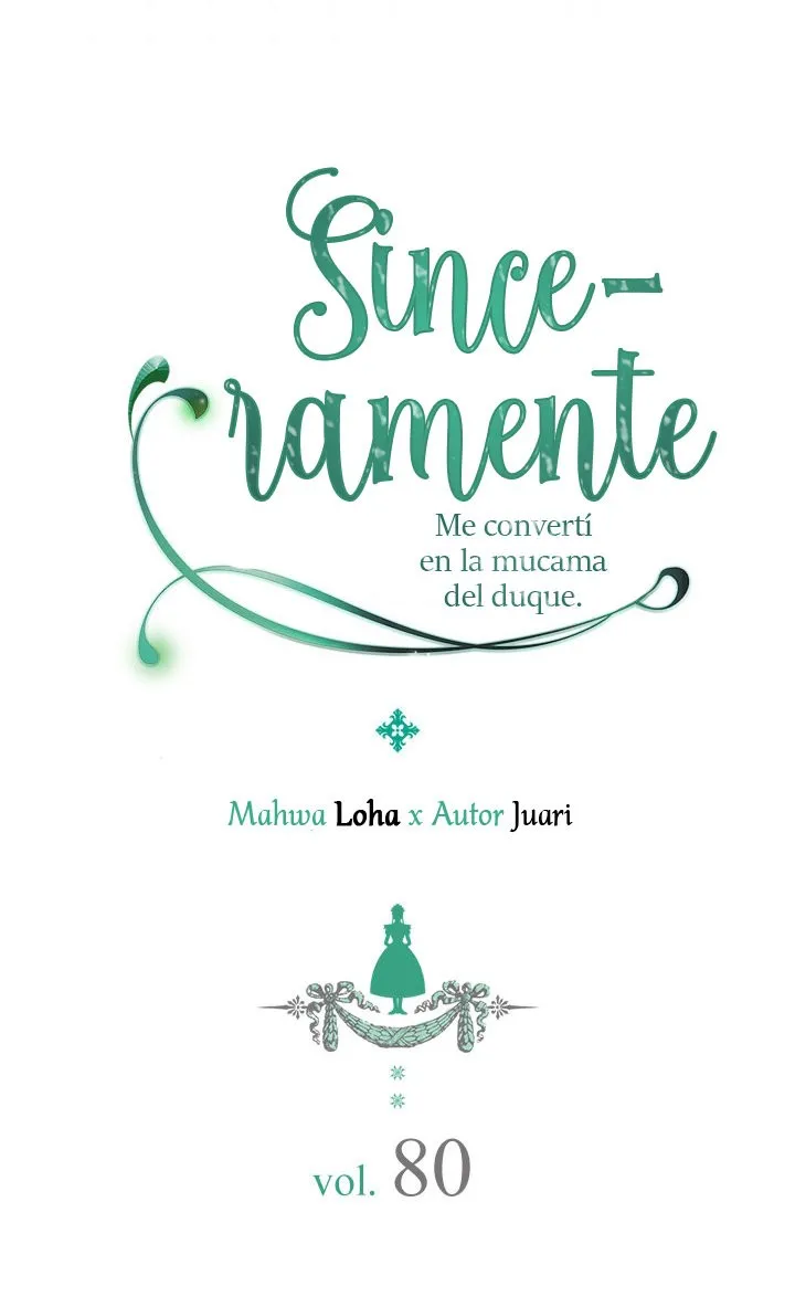 Sinceramente: me convertí en la mucama del duque Capítulo 80 en Línea - página 2