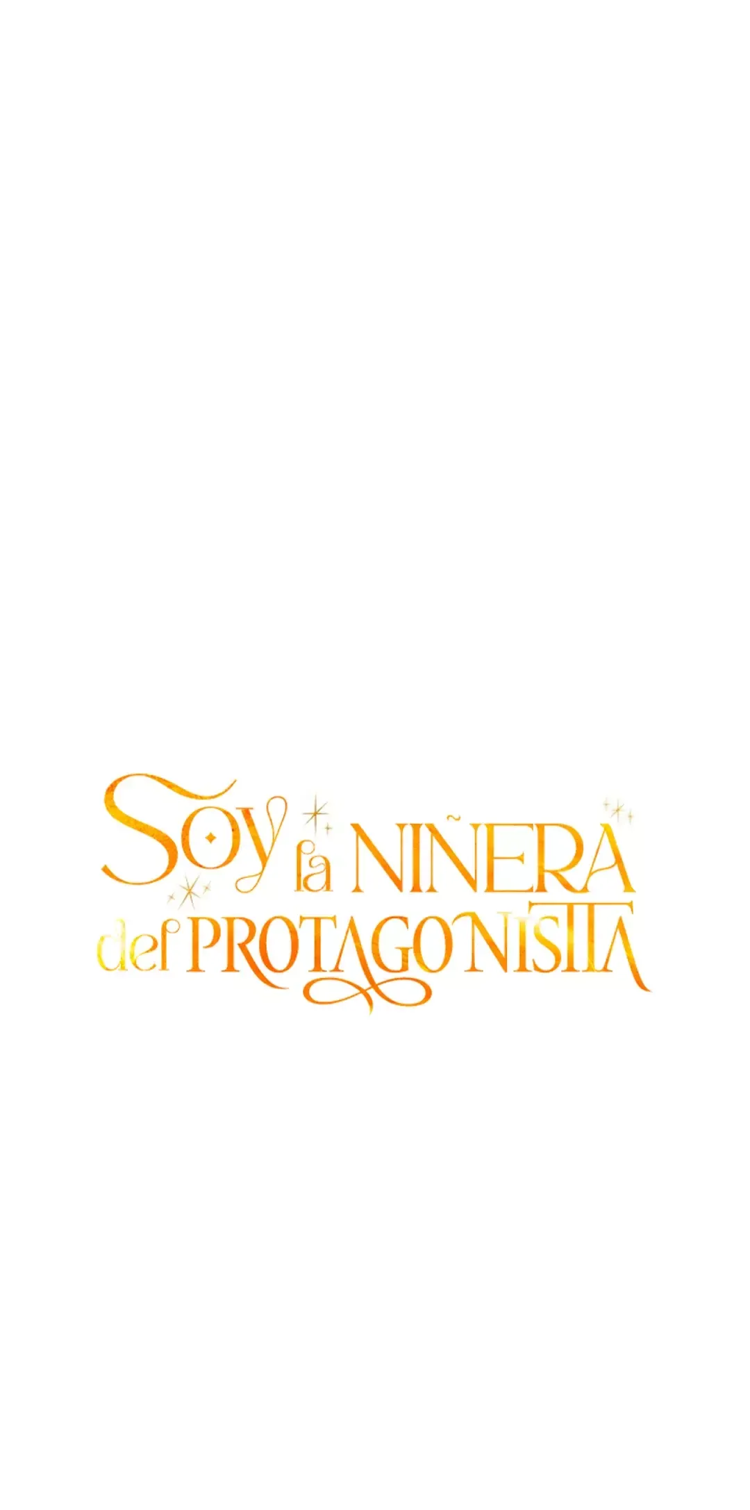 SOY LA NIÑERA DEL PROTAGONISTA MASCULINO Capítulo 79 en Línea - página 35