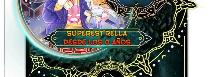 Superestrella desde los 0 años Capítulo 59 en Línea - página 3