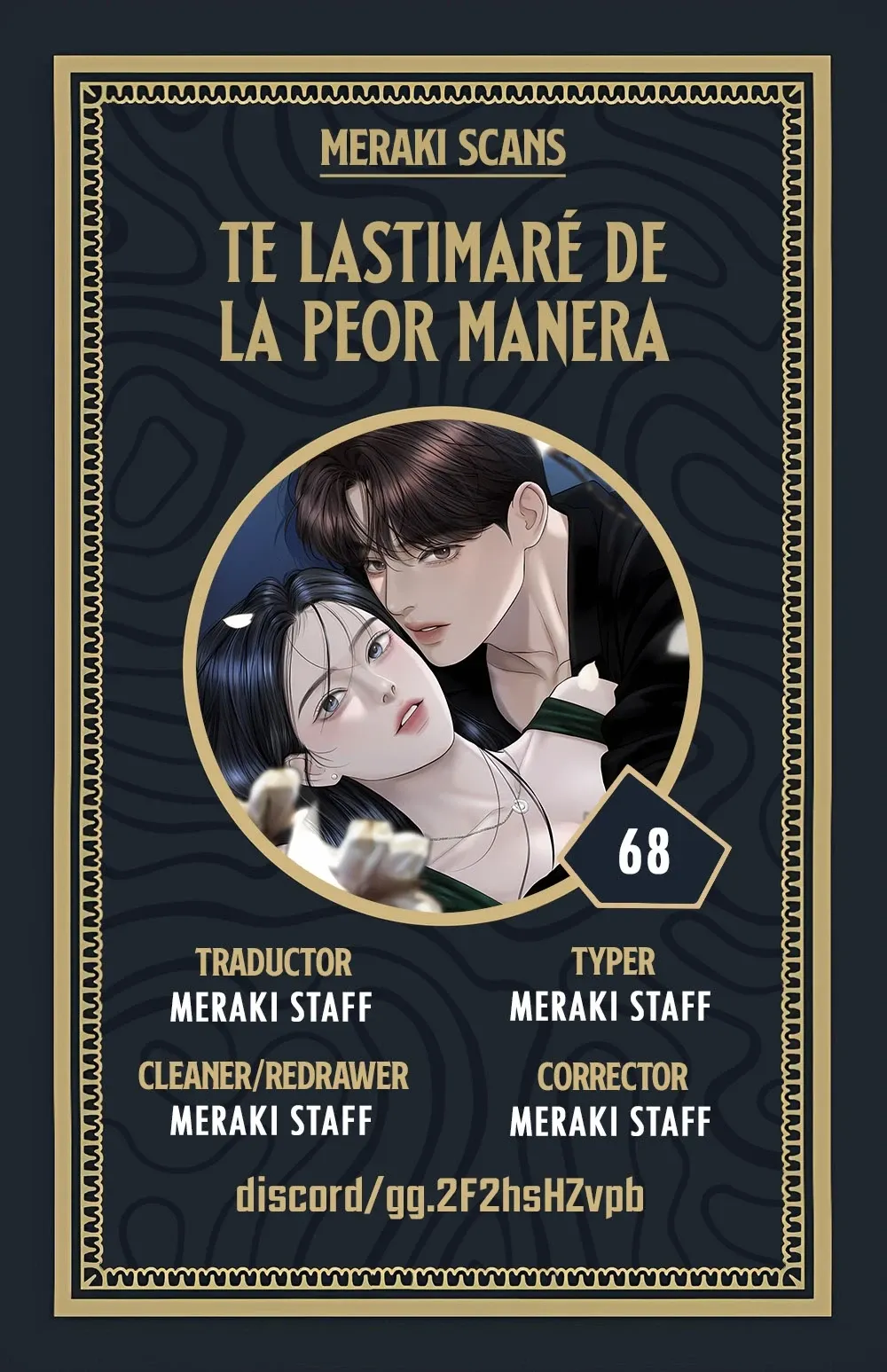 Te daré el más podrido Capítulo 68 en Línea - página 1