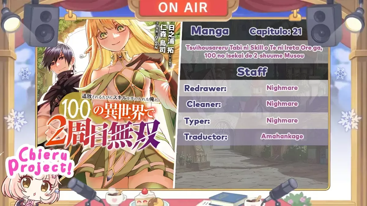 Tsuihou Sareru Tabi ni Skill o Te ni Ireta Ore ga, 100 no Isekai de 2-shuume Musou Capítulo 21 en Línea - página 1