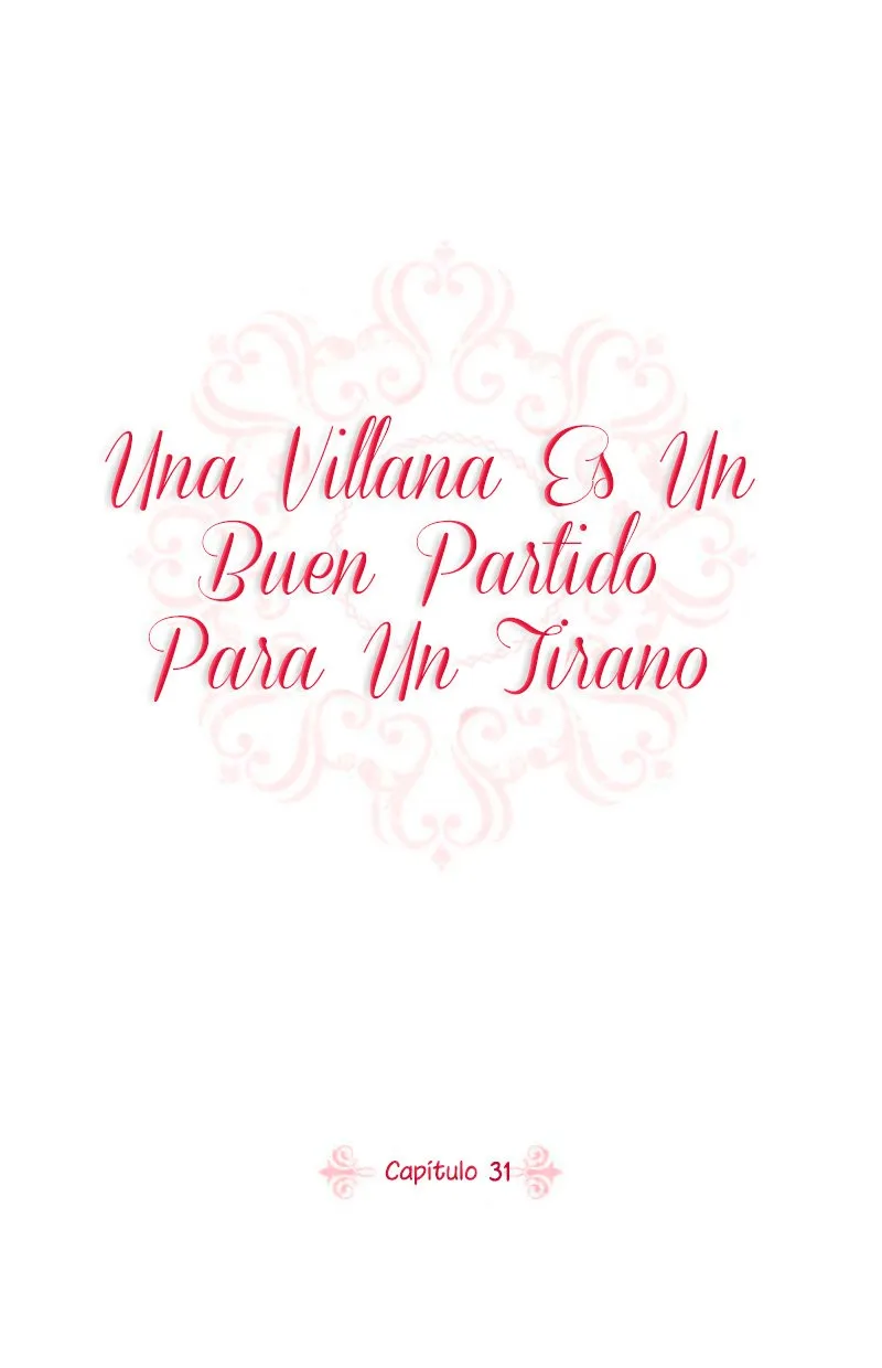 Una villana perfecta para un tirano Capítulo 31 en Línea - página 2