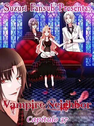 Vampire Neighbor Capítulo 37 en Línea - página 1