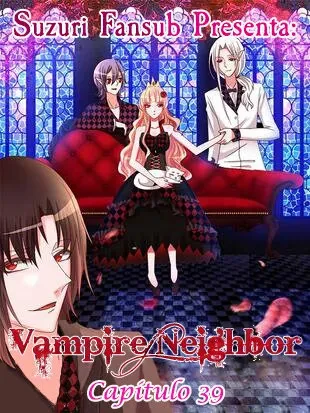 Vampire Neighbor Capítulo 39 en Línea - página 1