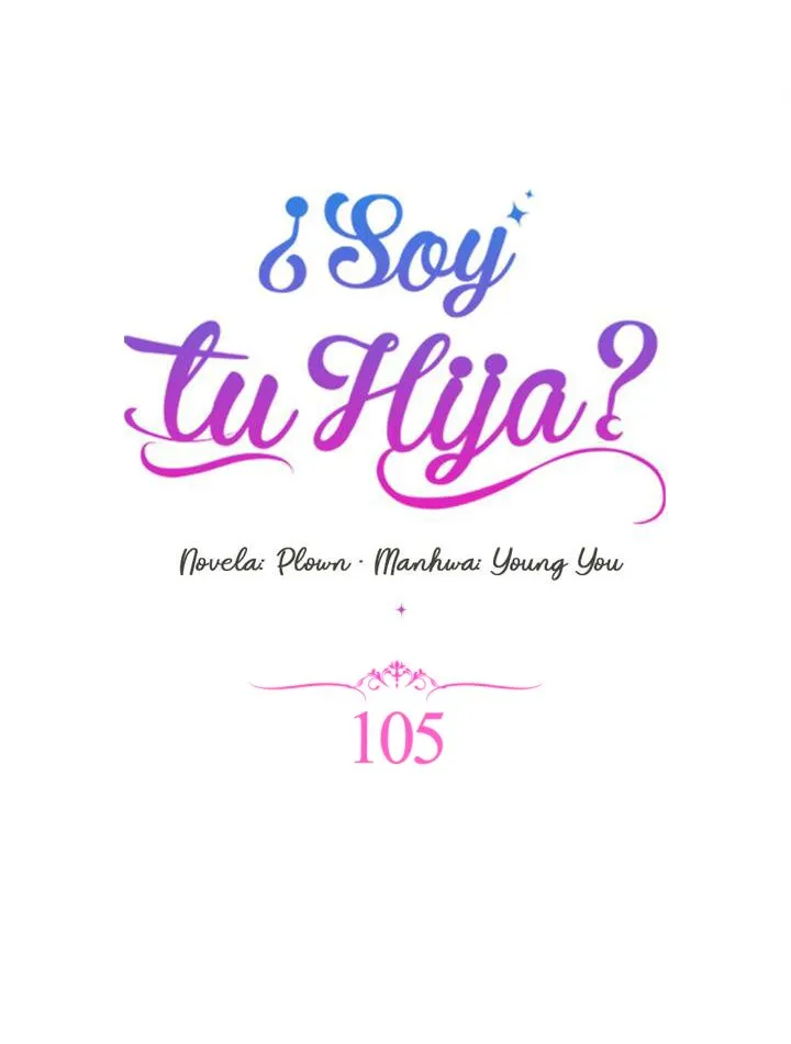 ¿Yo Soy tu Hija? Capítulo 105 en Línea - página 12