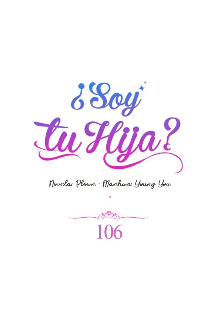¿Yo Soy tu Hija? Capítulo 106 en Línea - página 19
