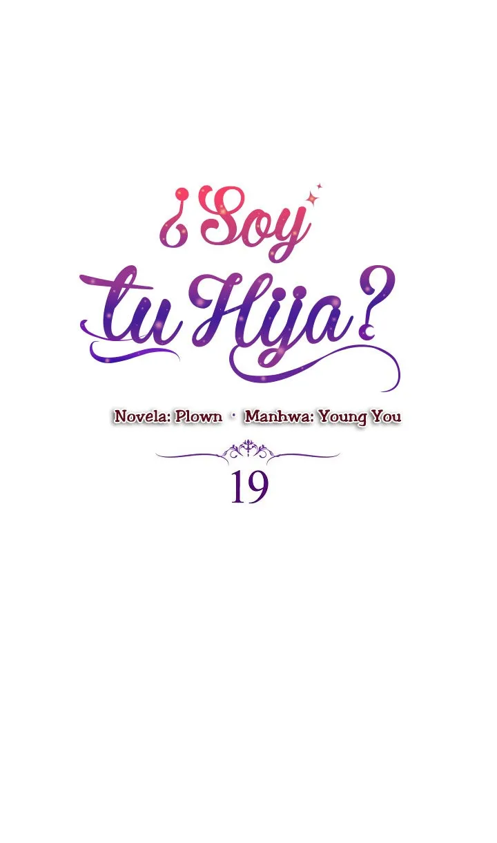 ¿Yo Soy tu Hija? Capítulo 19 en Línea - página 9