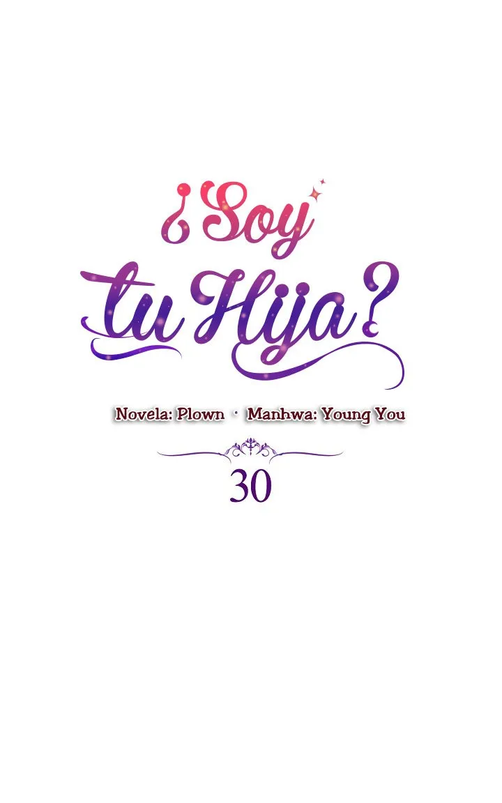 ¿Yo Soy tu Hija? Capítulo 30 en Línea - página 11