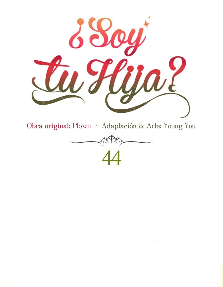 ¿Yo Soy tu Hija? Capítulo 44 en Línea - página 12